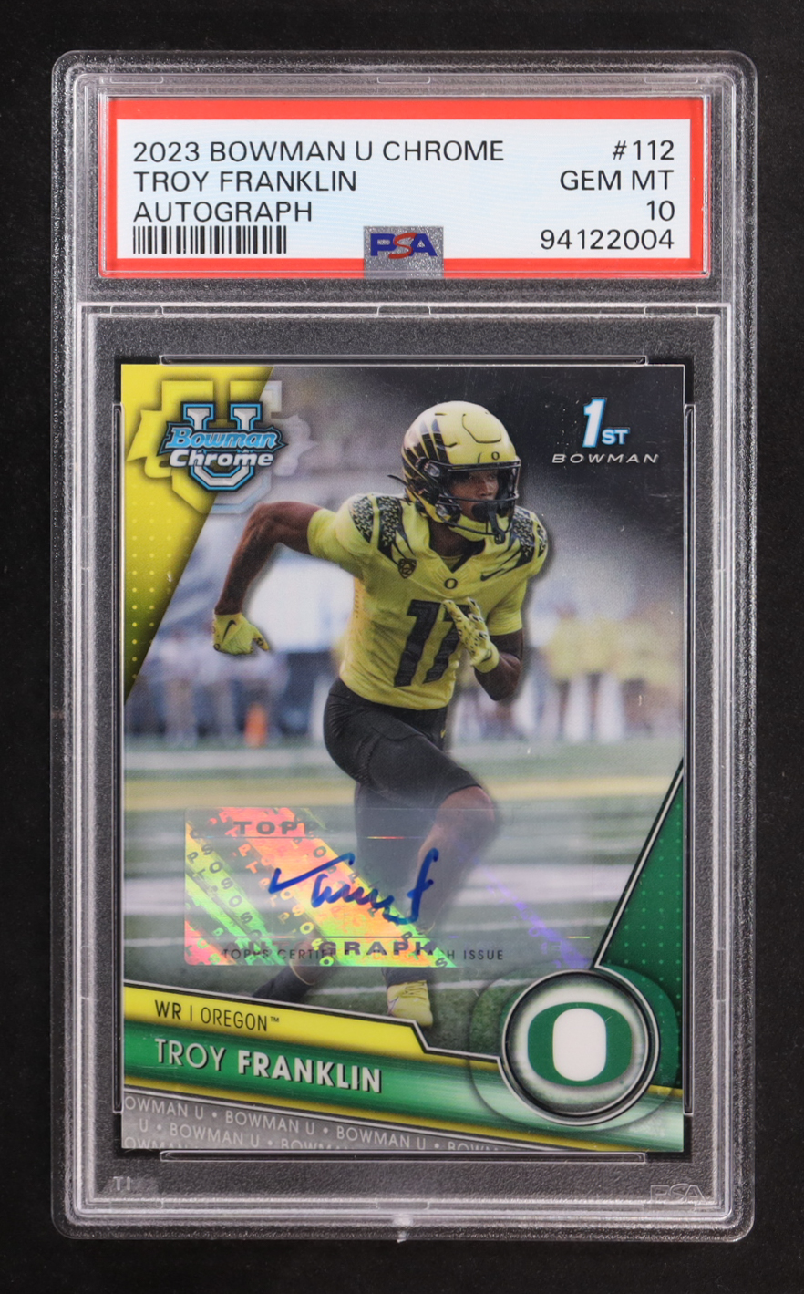 Troy Franklin 2023 Bowman U Chrome Autograph #112 RC (PSA 10) at PristineAuction.com Troy Franklin 2023 Bowman U Chrome Autograph #112 RC (PSA 10) at PristineAuction.com