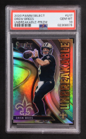 Drew Brees 2020 Panini Select Unbreakable Prizm #U-17 (PSA 10) at PristineAuction.com