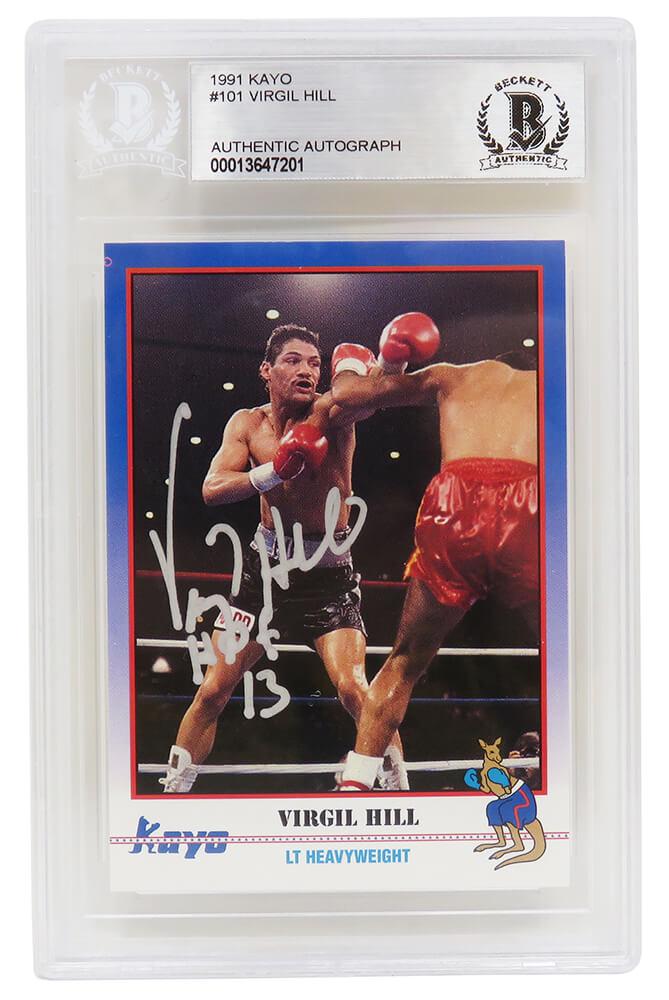 Virgil Hill Signed 1991 Kayo #101 Inscribed "HOF '13" (BGS) at PristineAuction.com Virgil Hill Signed 1991 Kayo #101 Inscribed "HOF '13" (BGS) at PristineAuction.com
