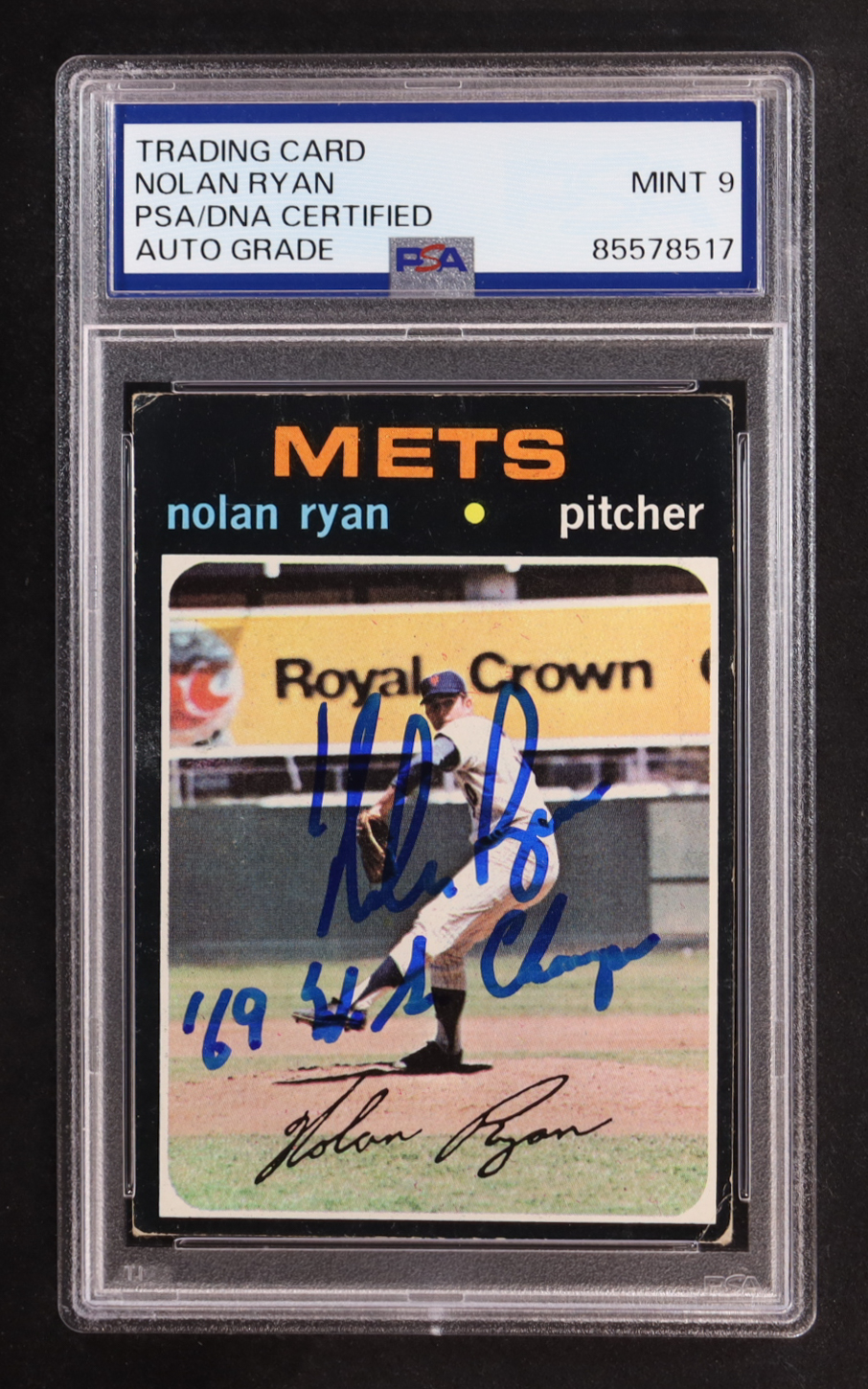 Nolan Ryan Signed 1971 Topps Inscribed "69 W.S. Champs" #513 (PSA | Autograph Graded PSA 9) at PristineAuction.com Nolan Ryan Signed 1971 Topps Inscribed "69 W.S. Champs" #513 (PSA | Autograph Graded PSA 9) at PristineAuction.com