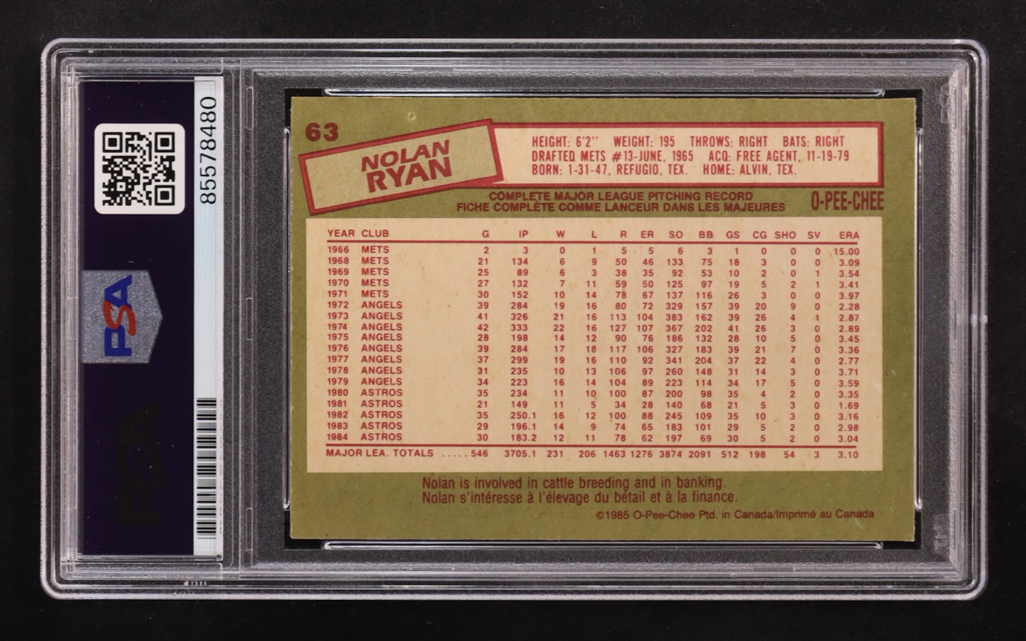 Nolan Ryan Signed 1985 O-Pee-Chee Inscribed "108.5 MPH Fastball" #63 (PSA | Autograph Graded PSA 10) at PristineAuction.com Nolan Ryan Signed 1985 O-Pee-Chee Inscribed "108.5 MPH Fastball" #63 (PSA | Autograph Graded PSA 10) at PristineAuction.com