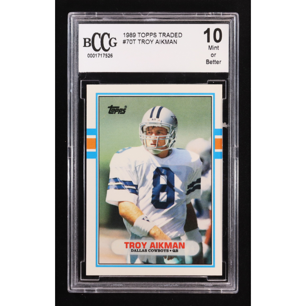 Troy Aikman 1989 Topps Traded #70T RC (BCCG 10) at PristineAuction.com