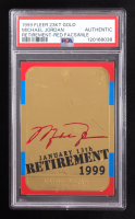 Michael Jordan 1999 Fleer 23KT Gold Retirement Red Facsimile #16 #7262/9923 (PSA) at PristineAuction.com