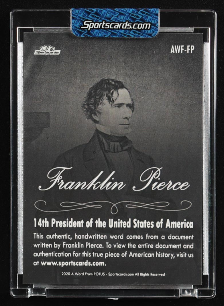 Franklin Pierce 2021 A Word from the President of the United States Word From Series #AWFFP at PristineAuction.com Franklin Pierce 2021 A Word from the President of the United States Word From Series #AWFFP at PristineAuction.com