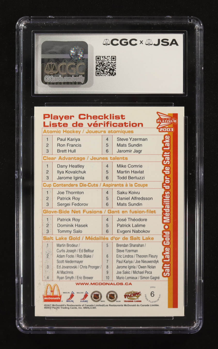 Eric Lindros & Theo Fleury Signed 2002-03 McDonald's Pacific Salt Lake Gold #6 (CGC Encapsulated) at PristineAuction.com Eric Lindros & Theo Fleury Signed 2002-03 McDonald's Pacific Salt Lake Gold #6 (CGC Encapsulated) at PristineAuction.com