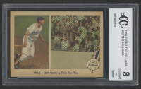 Ted Williams 1959 Fleer Ted Williams #62 (BCCG 8) at PristineAuction.com