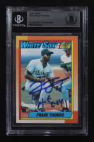Frank Thomas Signed 1990 Topps #414 RC Inscribed "HOF 2014" (BGS Encapsulated) at PristineAuction.com