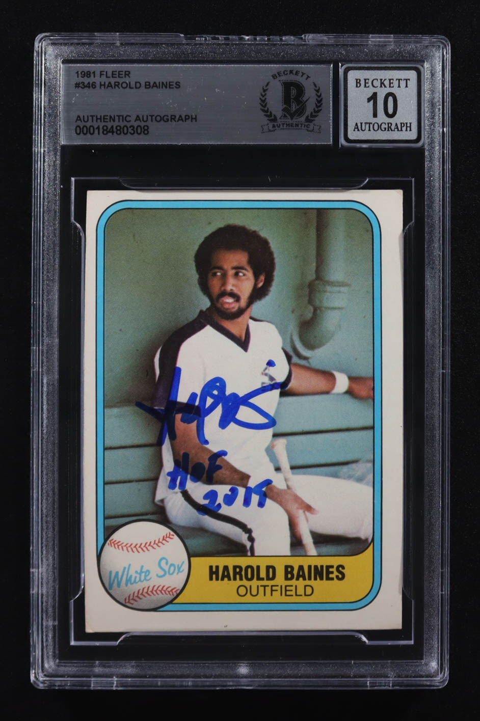 Harold Baines Signed 1981 Fleer #346 RC Inscribed "HOF 2015" (BGS Encapsulated) at PristineAuction.com Harold Baines Signed 1981 Fleer #346 RC Inscribed "HOF 2015" (BGS Encapsulated) at PristineAuction.com