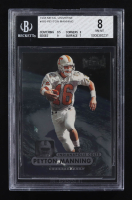 Peyton Manning 1998 Metal Universe #189 RC (BGS 8) at PristineAuction.com