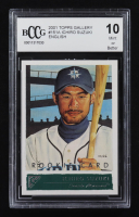Ichiro Suzuki 2001 Topps Gallery English #151A RC (BCCG 10) at PristineAuction.com
