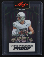 Bo Nix 2024 Leaf Vivid Bursts #1/1 Pre-Production Proof RC at PristineAuction.com
