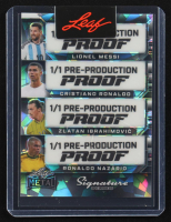 Lionel Messi / Cristiano Ronaldo / Zlatan Ibrahimovic / Ronaldo Nazario 2024 Leaf Metal Signature Series Silver Crystal #1/1 Pre-Production Proof at PristineAuction.com