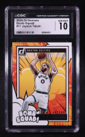 Jayson Tatum 2024-25 Donruss Bomb Squad #17 (CGC 10) at PristineAuction.com