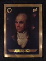 Aaron Burr 2024 Pieces Of The Past 1800's Edition Gold Trim #B-102 #01/01 at PristineAuction.com