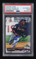 Ronald Acuna Jr. Signed 2017 Bowman Draft #BD-39 RC (PSA) at PristineAuction.com