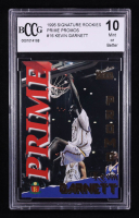 Kevin Garnett 1995 Signature Rookies Prime Promos #16 RC (BCCG 10) at PristineAuction.com
