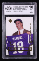 Peyton Manning 1998 Collector's Edge Promos Holding Jersey #NNO RC (BCCG 10) at PristineAuction.com