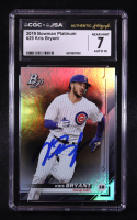 Kris Bryant Signed 2019 Bowman Platinum #29 (CGC 7 | Auto 10) at PristineAuction.com