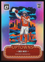 Bo Nix 2024 Donruss Optic Uptowns #3 RC at PristineAuction.com