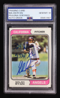 Nolan Ryan Signed 1974 Topps Inscribed "324 Wins 5,714 K'S" #20 (PSA | Autograph Graded PSA 10) at PristineAuction.com