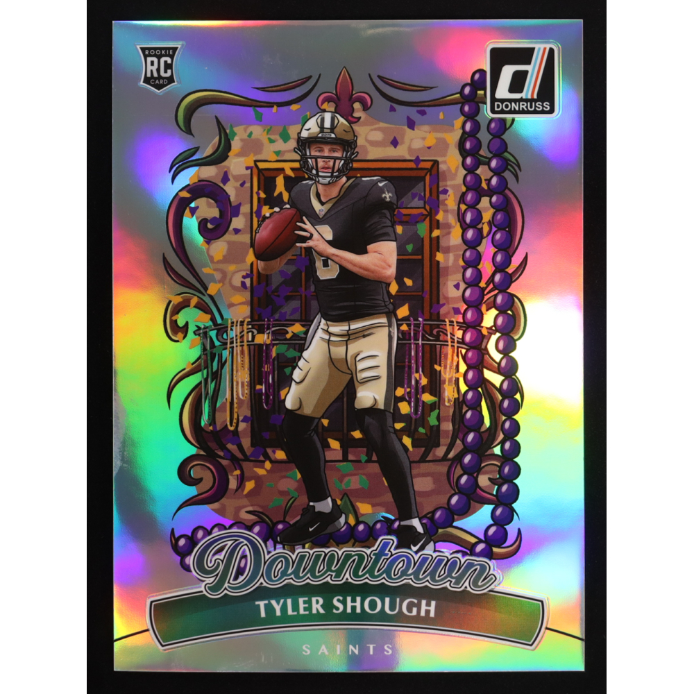 Tyler Shough 2025 Donruss Downtown! Oversize #19 RC at PristineAuction.com