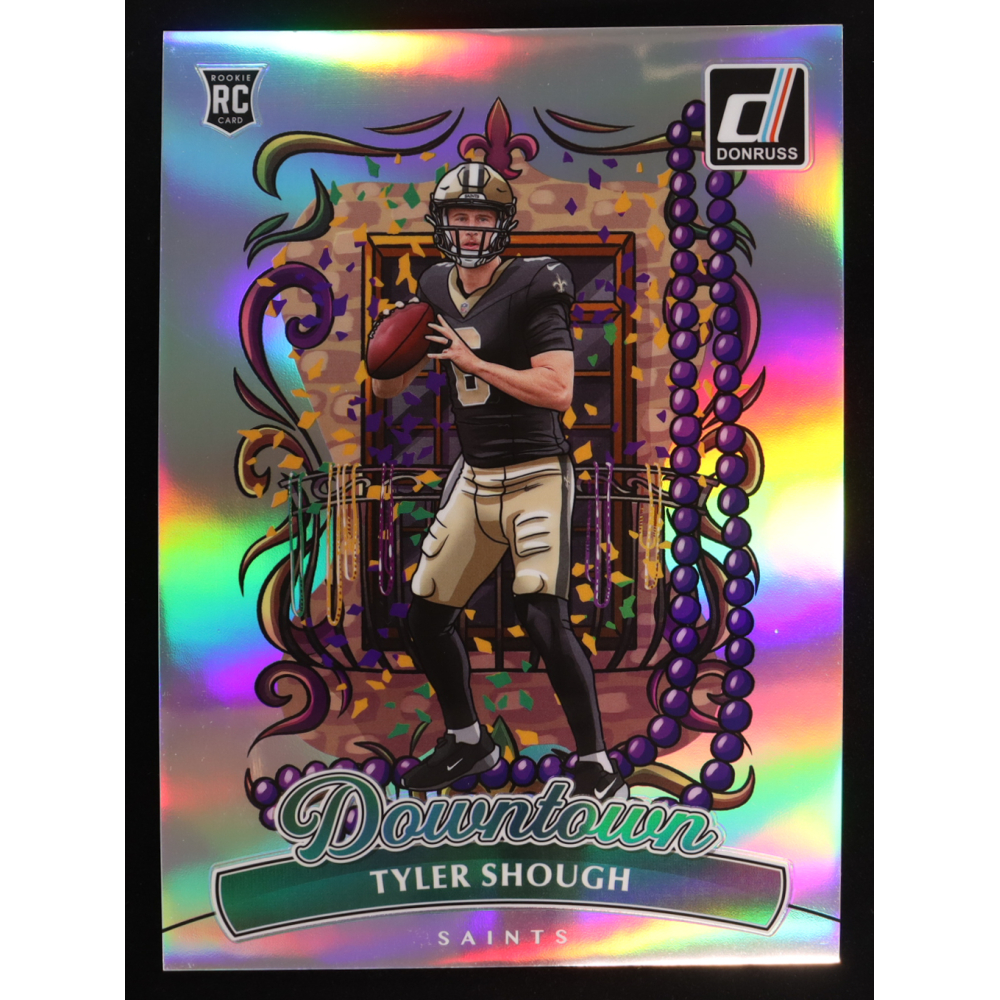 Tyler Shough 2025 Donruss Downtown! Oversize #19 RC at PristineAuction.com
