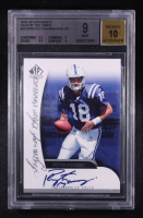 Peyton Manning 2005 SP Authentics Sign of The Times #SOTPM SP (BGS 9 | Auto 10) at PristineAuction.com