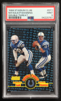 Marshall Faulk / Peyton Manning 1998 Stadium Club Double Threat #DT1 RC (PSA 9) at PristineAuction.com