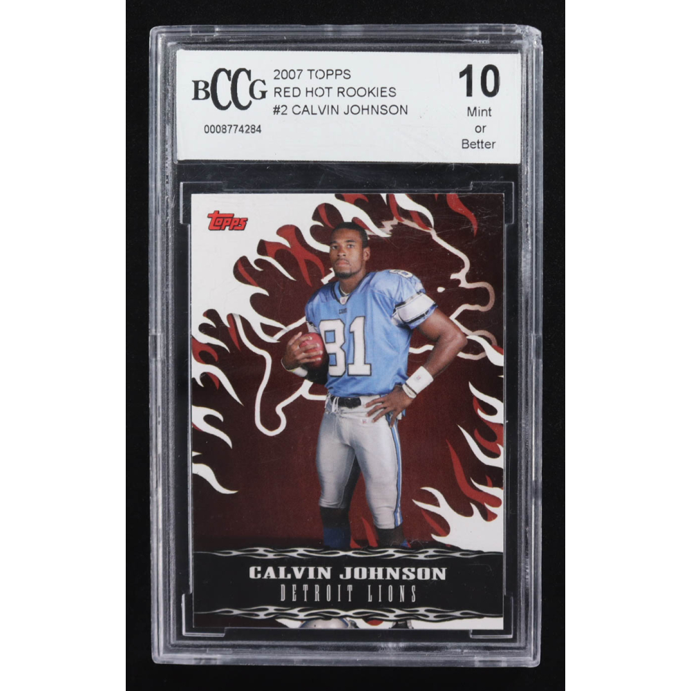 Calvin Johnson 2007 Topps Red Hot Rookies #2 RC (BCCG 10) at PristineAuction.com