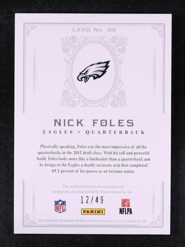 Nick Foles 2012 Panini National Treasures Rookie Signature Material Gold #318 #12/49 RC at PristineAuction.com Nick Foles 2012 Panini National Treasures Rookie Signature Material Gold #318 #12/49 RC at PristineAuction.com