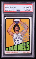 Artis Gilmore 1972-73 Topps #180 RC (PSA Authentic | Autograph Grade PSA 9) at PristineAuction.com