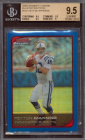 Peyton Manning 2006 Bowman Chrome Blue Refractors #181 #62/150 (BGS 9.5) at PristineAuction.com