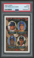 1993 Topps #701 Mike Piazza / Brook Fordyce / Carlos Delgado / Donnie Leshnock (PSA 10) at PristineAuction.com