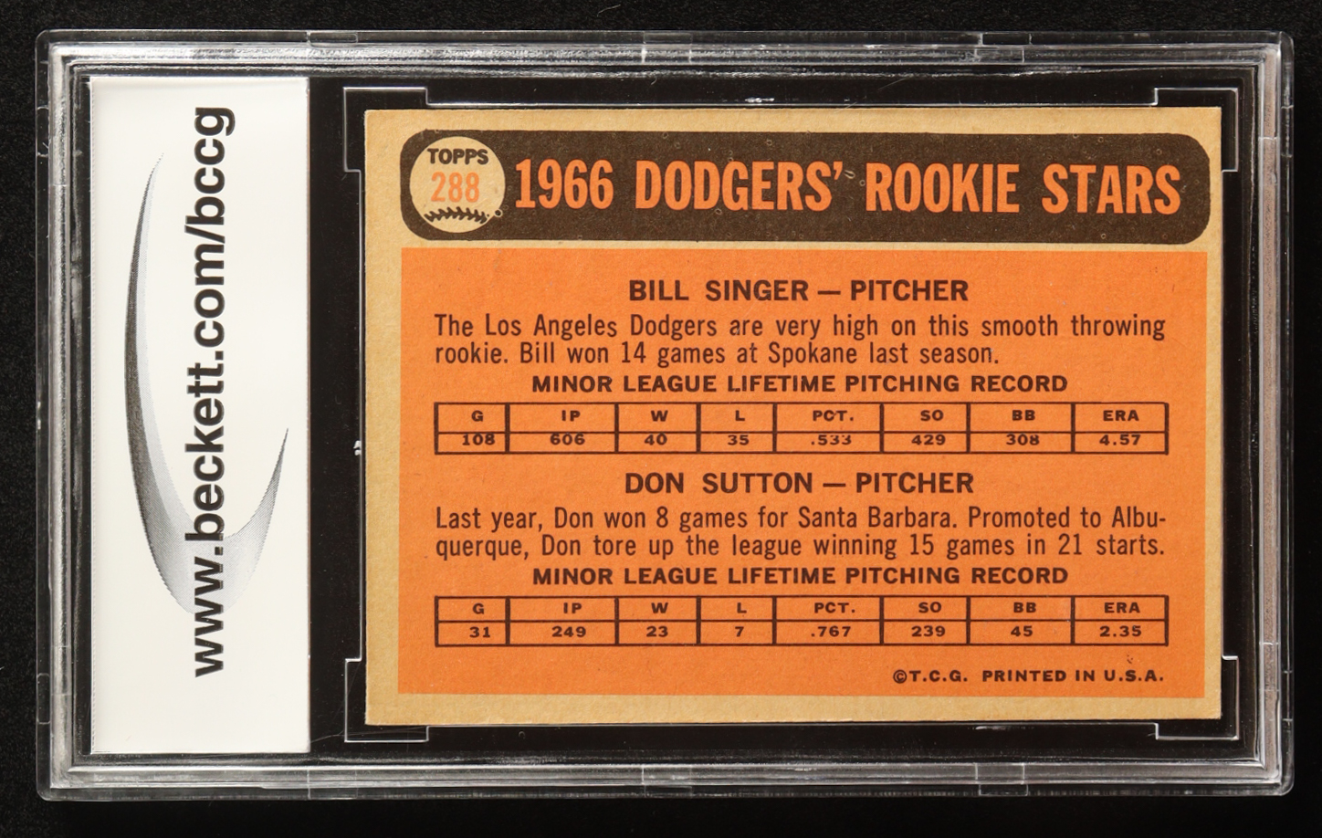 Bill Singer RC / Don Sutton 1966 Topps #288 Rookie Stars RC (BCCG 8) at PristineAuction.com Bill Singer RC / Don Sutton 1966 Topps #288 Rookie Stars RC (BCCG 8) at PristineAuction.com