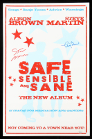 Steve Martin & Alison Brown Signed "Safe Sensible and Sane" 11x17 Poster (JSA) at PristineAuction.com