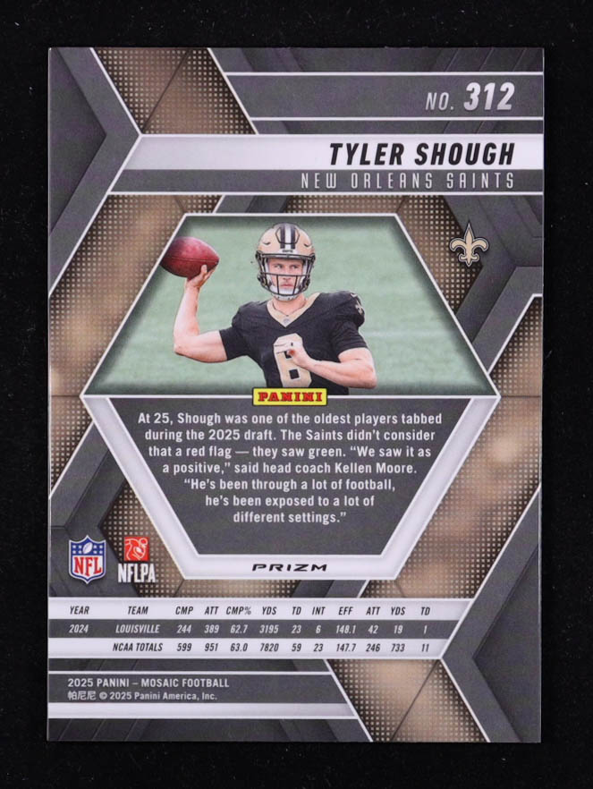 Tyler Shough 2025 Panini Mosaic Mosaic Red and White Stripe #312 RC at PristineAuction.com Tyler Shough 2025 Panini Mosaic Mosaic Red and White Stripe #312 RC at PristineAuction.com