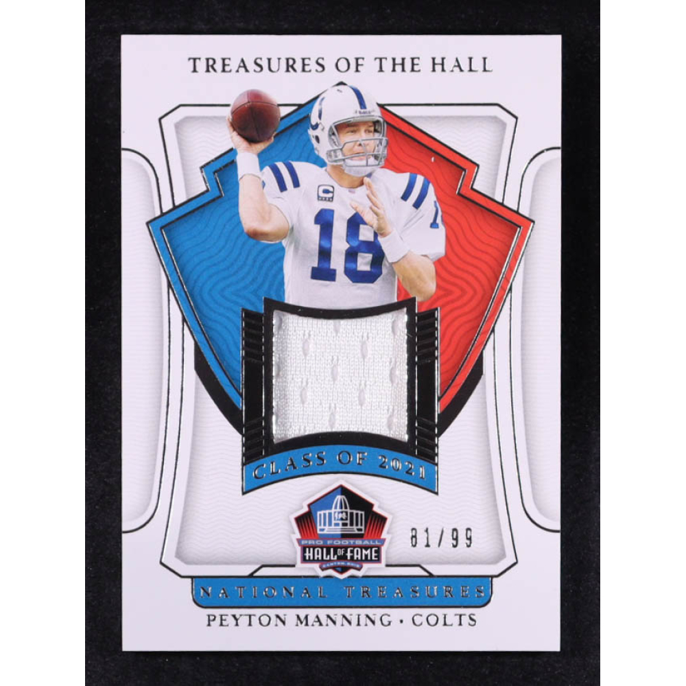 Peyton Manning 2021 Panini National Treasures Treasures of the Hall Materials #21 #81/99 at PristineAuction.com