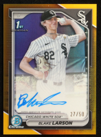 Blake Larson 2024 Bowman Chrome Draft Autographs Gold Refractors #CPABL #27/50 at PristineAuction.com