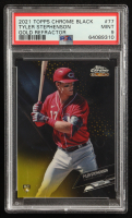 Tyler Stephenson 2021 Topps Chrome Black Gold Refractors #77 #45/50 RC (PSA 9) at PristineAuction.com