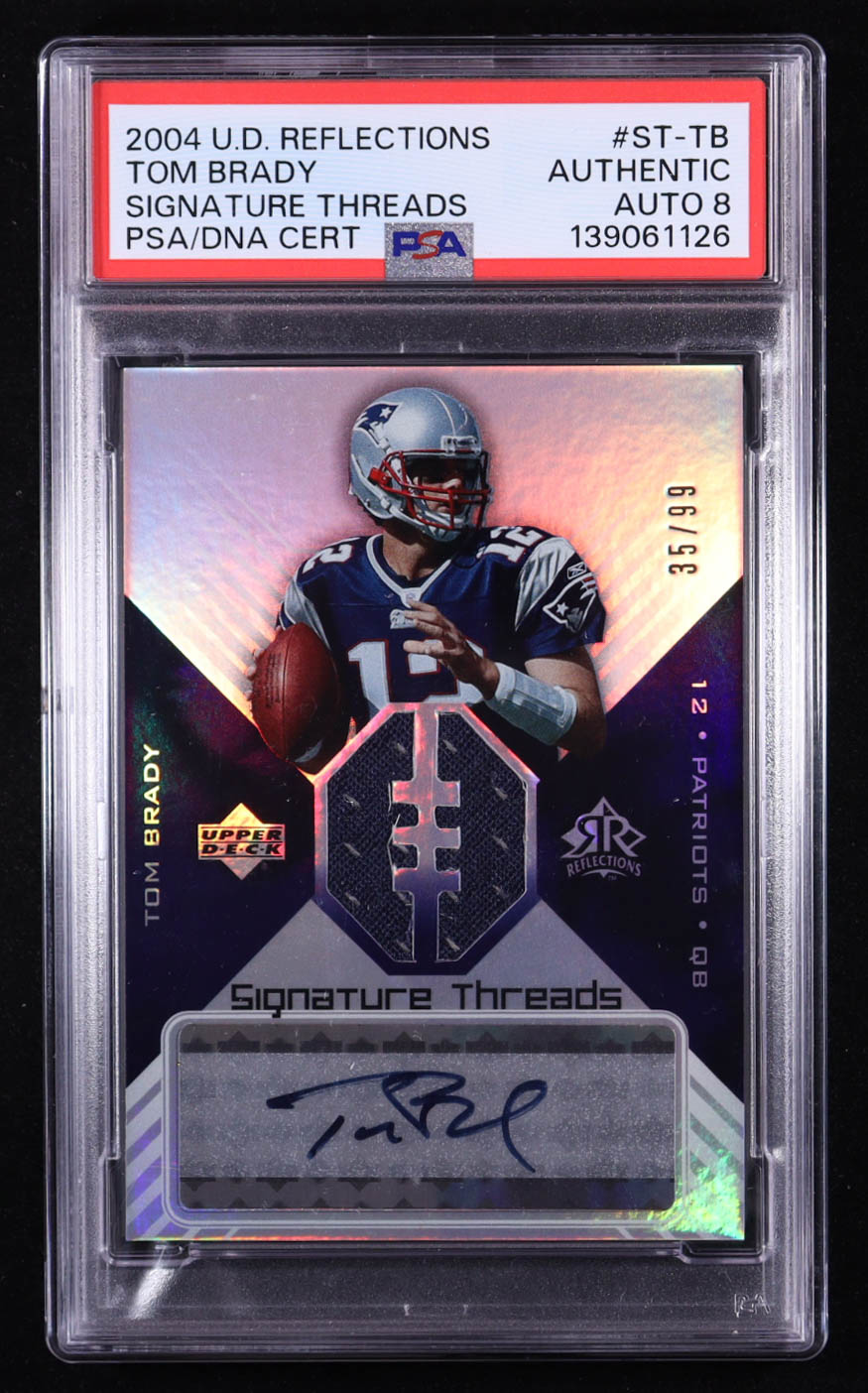 Tom Brady 2004 Reflections Signature Threads #STTB #35/99 (PSA Authentic | Auto 8) at PristineAuction.com Tom Brady 2004 Reflections Signature Threads #STTB #35/99 (PSA Authentic | Auto 8) at PristineAuction.com