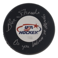Buzz Schneider Signed Team USA Logo Hockey Puck Inscribed "Do You Believe In Miracles" (Beckett) at PristineAuction.com