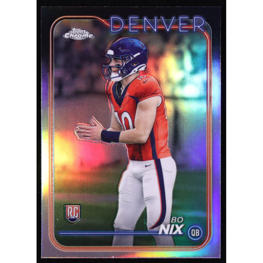 Bo Nix 2024 Topps Chrome Refractors #206 RC at PristineAuction.com