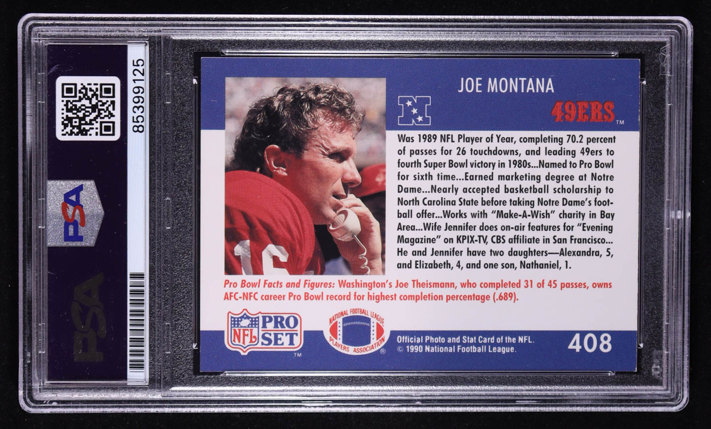 Joe Montana Signed 1990 Pro Set #408 (PSA Encapsulated) at PristineAuction.com Joe Montana Signed 1990 Pro Set #408 (PSA Encapsulated) at PristineAuction.com