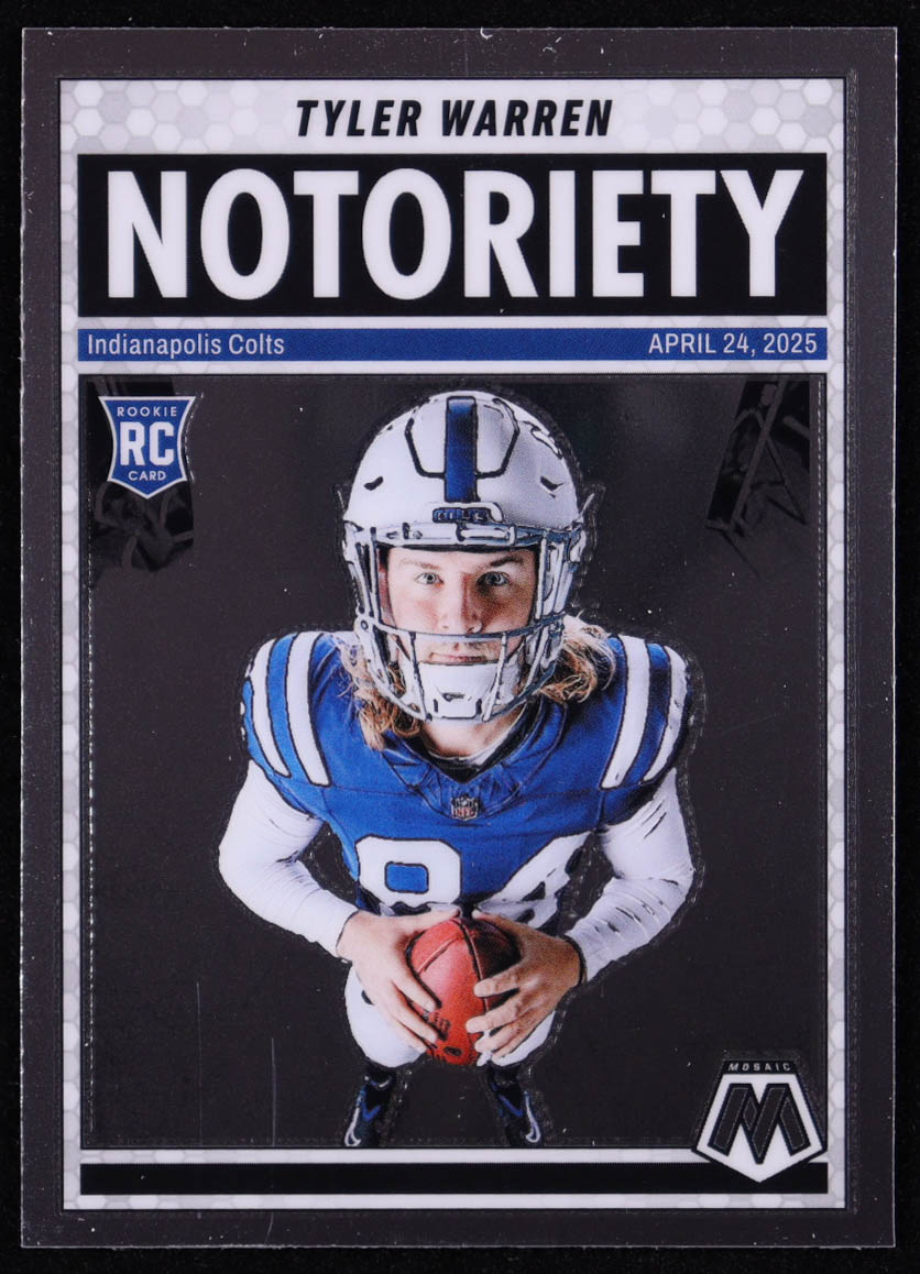 Tyler Warren 2025 Panini Mosaic Notoriety #25 RC at PristineAuction.com Tyler Warren 2025 Panini Mosaic Notoriety #25 RC at PristineAuction.com