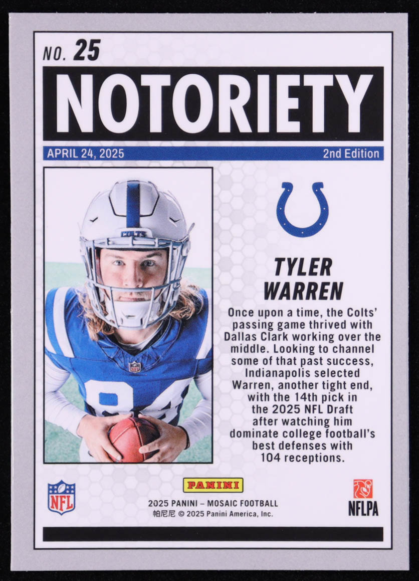 Tyler Warren 2025 Panini Mosaic Notoriety #25 RC at PristineAuction.com Tyler Warren 2025 Panini Mosaic Notoriety #25 RC at PristineAuction.com