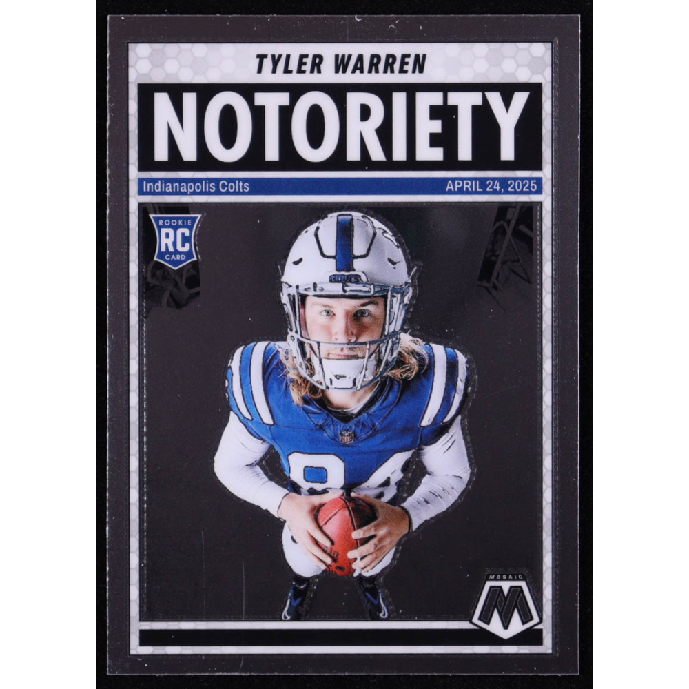 Tyler Warren 2025 Panini Mosaic Notoriety #25 RC at PristineAuction.com