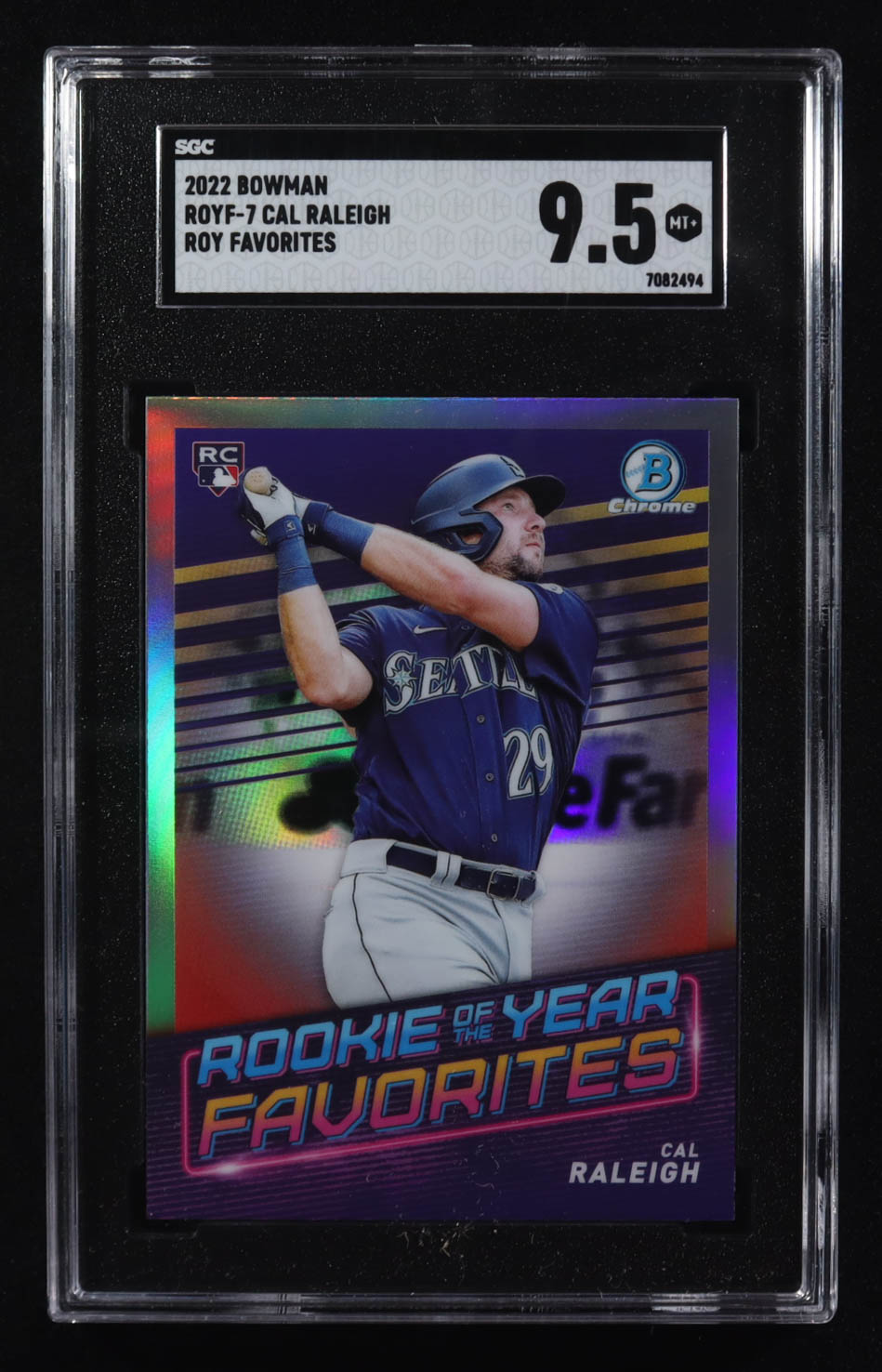 Cal Raleigh 2022 Bowman Chrome Rookie Of The Favorites #ROYF-7 RC (SGC ...