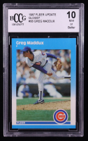 Greg Maddux 1987 Fleer Update Glossy #U68 (BCCG 10) at PristineAuction.com