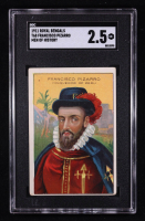 Francisco Pizarro 1911 Royal Bengals Men of History T68 #51 (SGC 2.5) at PristineAuction.com