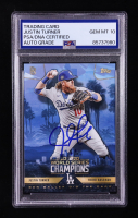 Justin Turner Signed 2020 Topps Ben Baller World Series Champions #19 (PSA | Autograph Graded PSA 10) at PristineAuction.com